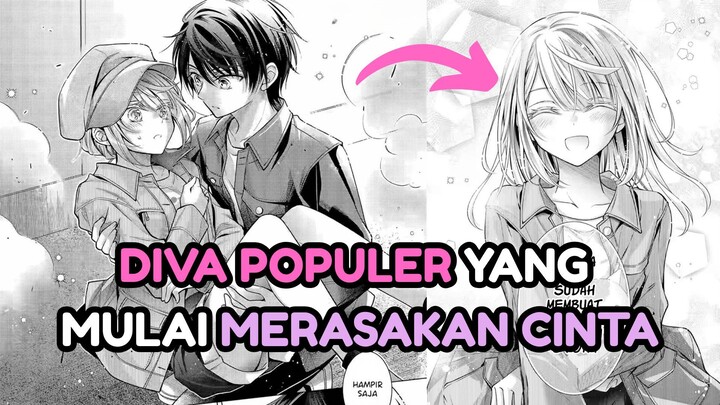 DIVA POPULER YANG MULAI MERASAKAN CINTA !  | Ore ga Kokuhaku Sarete Kara ch 4-6
