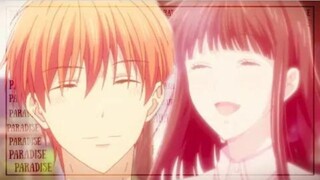 Fruits Basket 2019「AMV」Paradise