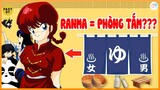 Phòng tắm ĐẺ ra Ranma??? | Fun fact anime #7