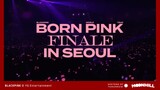 BLACKPINK - Born Pink' Finale In Seoul 2023 (Fancam ver.) 2
