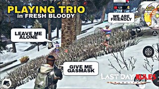 PLAYING TRIO IN BLOODY MODE (LAST DAY RULES SURVIVAL)