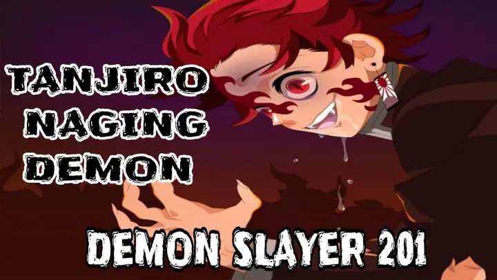 Tanjiro naging demon | Demon slayer 201 | demon slayer tagalog| kimetsu no yaiba tagalog
