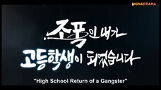 HIGH SCHOOL RETURN OF A GANGSTER (2024) EPISODE 2 SUB INDONESIA