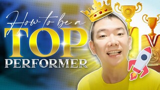 How to become a TOP Performer 🔝1️⃣