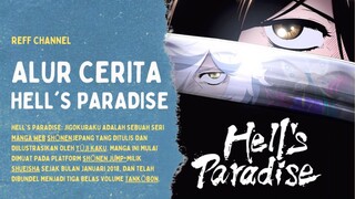 Ada yang sudah nonton HELL'S PARADISE??