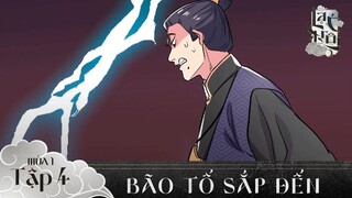 SƠN TÙNG M-TP | LẠC TRÔI MOVINGTOON | BÃO TỐ SẮP ĐẾN | OFFICIAL EPISODE 4