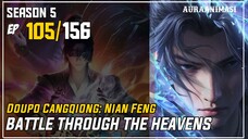 Battle Through The Heavens Season 5 Episode 105 Subtitle Indonesia