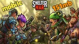 Shelter War : Zombie Games Apk (size 151mb) Online Android