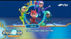 Petronix Defenders RTV: Kerjasama Sebuah Tim (Episode 10)