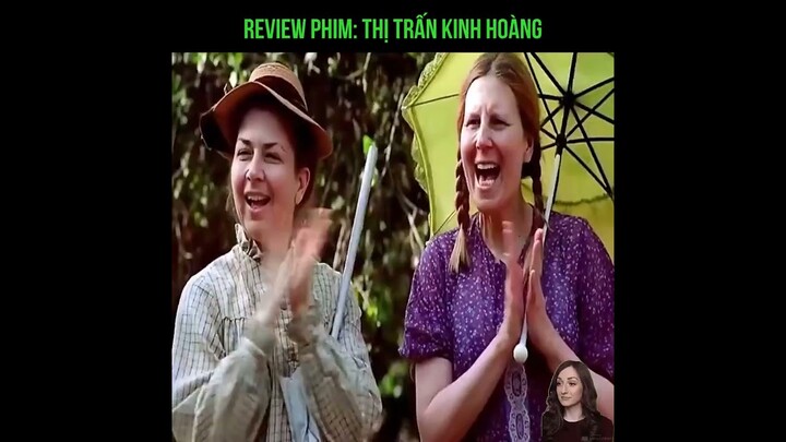 Review Phim: Thị Trấn Kinh Hoàng - Tóm Tắt Phim Kinh Dị