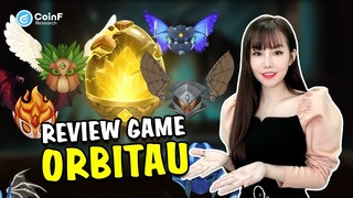 Đánh Giá Tiềm Năng Game Orbitau