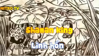 Shaman king_Linh hồn