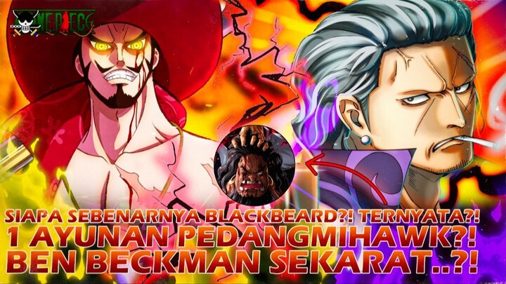 ONE PIECE TERBARU: BEN BECKMAN SEKARAT?! SATU AYUNAN MIHAWK?! RATUSAN MUSUH LENYAP TANPA JEJAK?!