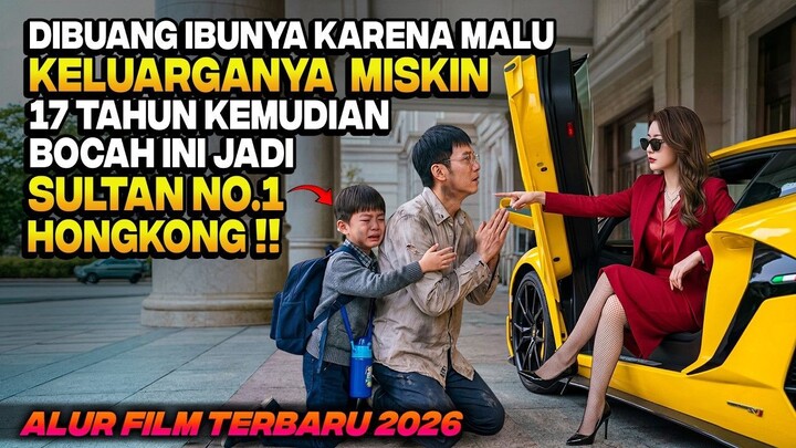 DITINGGAL IBUNYA SEJAK KECIL KARNA MISKIN TERNYATA JADI SULTAN KAYA RAYA HONGKON