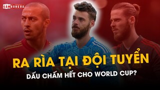 DE GEA VÀ THIAGO RA RÌA ĐỘI TUYỂN TÂY BAN NHA: DẤU CHẤM HẾT CHO WORLD CUP?