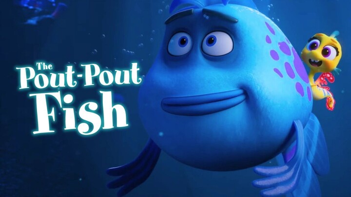 The Pout-Pout Fish