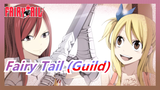 [Fairy Tail / Kombinasi] Adegan Pertarungan Epik Fairy Tail (Guild)