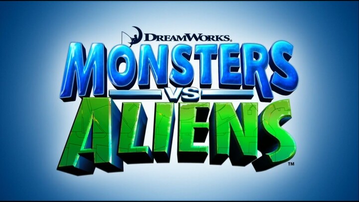 Monsters Vs. Aliens - Trailer