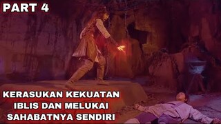 KEKUATAN IBLIS YANG SULIT DIKENDALIKAN - ALUR CERITA LEGEND OF ZU PART 4