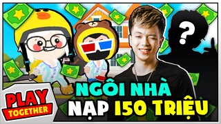Mr Vịt tìm nhà ĐÃ NẠP 150 TRIỆU GIÀU NHẤT Play Together !!!