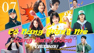 Cô Nàng Mạnh Mẽ Gang Nam Soon - Tập 07 | Vietsub