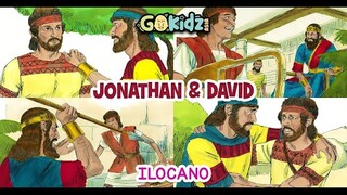 "JONATAHAN AND DAVID" | Ilocano Version