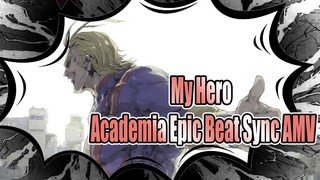Burn In the Name of the Hero | Epic Beat Sync