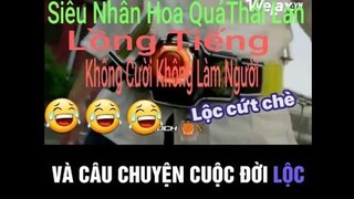 Siêu Nhân Hoa Quả Thái Lan Không Cười Không Làm Người