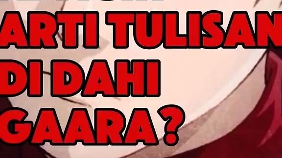 arti tulisan di dahi gara