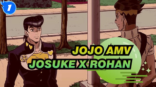 [JOJO/AMV/Josuke x Rohan] Bloody Love Story_1