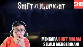 PEMBELINYA BELUM TENTU MANUSIA! TAPI DIA...😱🏠 | Shift At Midnight