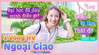 Đại học đã dạy mình điều gì? Review Học Viện Ngoại giao | VyLog Ep.17 Khánh Vy