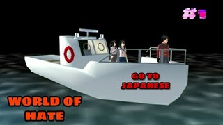 WORLD OF HATE 👩‍✈️ (EPISODE 1 )[SAKURA SCHOOL SIMULATOR