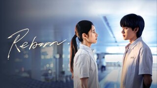 Reborn - Episode 4 Eng Sub