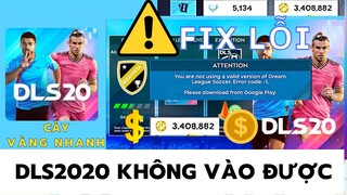 Cách fix một số lỗi không vào được game Dream Soccer 2020