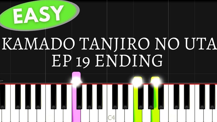 Demon Slayer Kimetsu no Yaiba - EP 19 Ending Full Kamado Tanjiro no Uta | Easy Piano tutorial