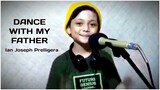 Ian Prelligera - Dance With My Father (cover)