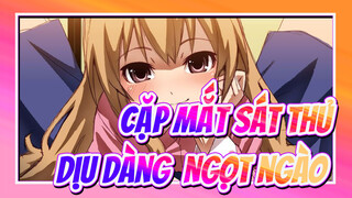 [Cặp Mắt Sát Thủ] Nó rất dịu dàng và ngọt ngào