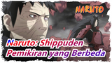 [Naruto: Shippuden] Pemikiran yang Berbeda tentang Keadilan dari Berbagai Ninja