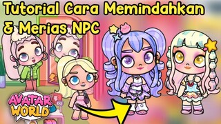 CARA MEMINDAHKAN NPC DI AVATAR WORLD | PAZU