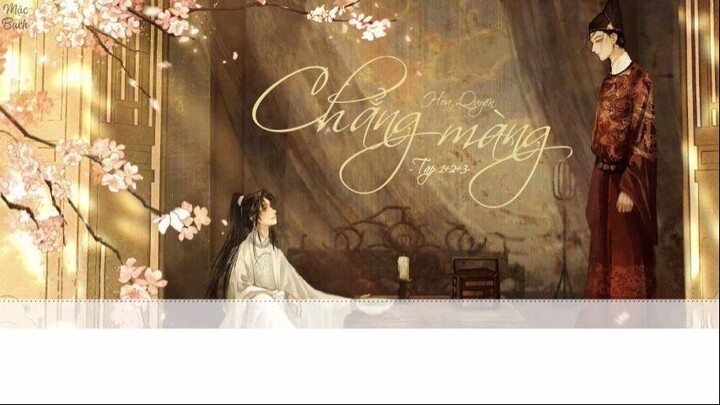 [Vietsub] Kịch nói "Chẳng màng" - Hoa Quyển || Quyển đầu - Tập 1+2+3
