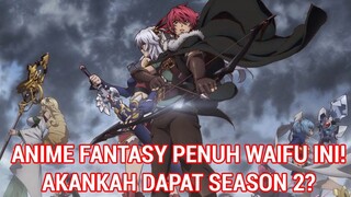 Madan no Ou to Vanadis Season 2 : Prediksi Dan Pembahasan