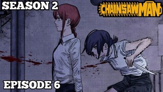 ALUR CERITA CHAINSAWMAN SEASON 2 EPISODE 6 - (Chapter 51-52)