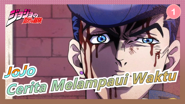 JoJo no Kimyou na Bouken|[Memorial Epik/Musim IV]Cerita Melampaui Waktu-DIAMOND IS UNBREAKABLE_1