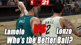 Who's The Better Ball? Lonzo VS Lamelo / NBA2K21 / 1vs1 Simulation