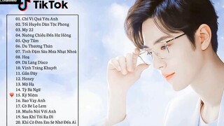 TOP 100 Bài Hát HOT Nhất Trên Tik Tok P1_ 34