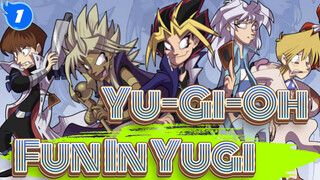 [Yu-Gi-Oh!]Fun In Yugi_G1