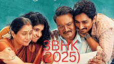 3BHK 2025 | Hindi new Dubbed Movie