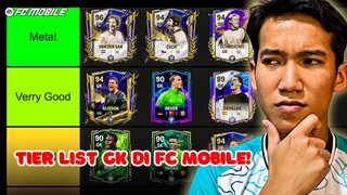 Tier List GK di FC Mobile Versi FMD! Pilihan Kartu GK Terbaik di FC Mobile?! | FC Mobile Indonesia