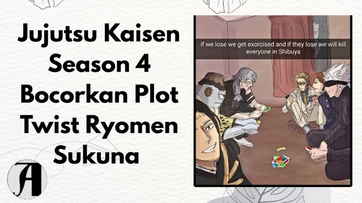 (Berita Anime) Jujutsu Kaisen Season 4 Bocorkan Plot Twist Ryomen Sukuna.
